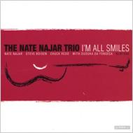 Nate Najar/I'm All Smiles