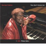George Cables/You Don't Know Me