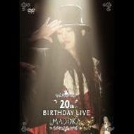MADOKA/20th Birthday Live