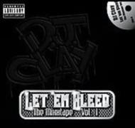 Dj Clay/Let Em Bleed Mixtape Vol.1