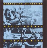 Jefferson Airplane/White Rabbit  Other Hits