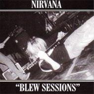 Blew Sessions : Nirvana | HMV&BOOKS online - TUPCD1010