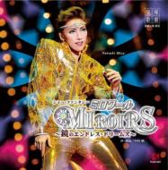 Show Fantasy Miroirs -Kagami No Endless.Dreams-