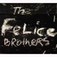 Felice Brothers/Felice Brothers