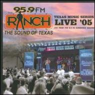 95.9 The Ranch/Texas Music Series 2005