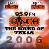 95.9 The Ranch/Texas Music Series 2006