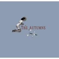 The Autumns/Autumns