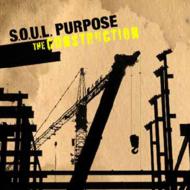 Soul Purpose/Construction