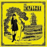 Impalers (Ska)/Blood Rumand  Reggae