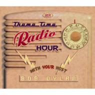 Theme Time Radio Hour With Your Host Bob Dylan