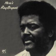 Here`s Ray Bryant