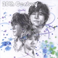 20th Century/줸ʤ㡢ߤʤ