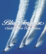 Blue Impulse Challenge For The Creation
