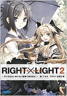 RIGHT~LIGHT 2 Ȑ肢tƔŖޏ KKK