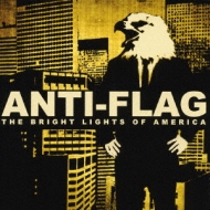 Anti Flag/Bright Lights Of America