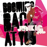 Junkie XL/Booming Back At You