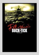 BUCK-TICK/Tour 2007 ŷȤΥܥС