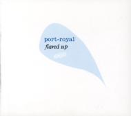 Port-royal/Port Royal-flared Up： Port Royal Remixed