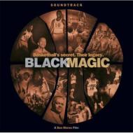 Soundtrack/Black Magic Music From Dan Klores Film