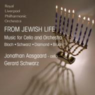 *チェロ・オムニバス*/From Jewish Life-music For Cello ＆ Orch： Aasgaard(Vc) Schwarz / Royal Liverpool Po