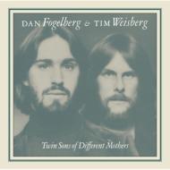 Dan Fogelberg / Tim Weisberg/Twin Sons Of Different Mothers (Rmt)