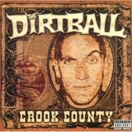 Dirtball (Rap)/Crook County