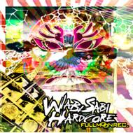 Various/Wabi Sabi Hardcore