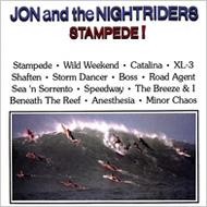 Jon And The Nightriders/Stampede!