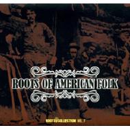 Various/Roots Of American Folk Roots Collection Vol.7 (Digi)