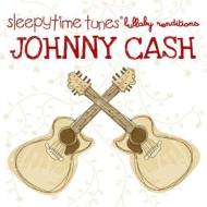 Various/Sleepytime Tunes Johnny Cash Lullaby