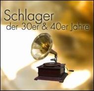 Various/Schlager Der 30er  40er Jahre