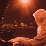Jessica Williams/Songs For A New Century