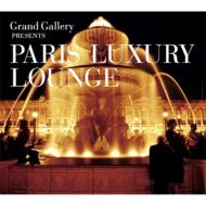 Paris Luxury Lounge