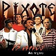 Pixote/15 Anos Vem Pro Samba