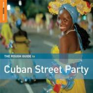 Various/Rough Guide To Cuban Street Party
