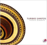 Turibio Santos/Mistura Brasileira