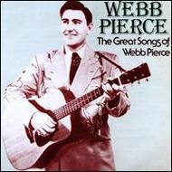 Webb Pierce/Great Songs Of