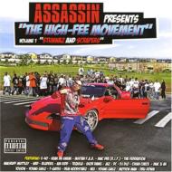 Assassin/High-fee Movement