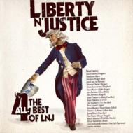 Liberty N Justice/4-all Best Of Lnj