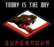 Today Is The Day/Supernova