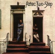 Aztec Two Step/Aztec Two Step