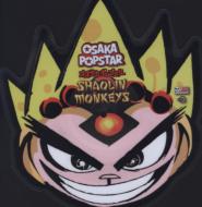 Osaka Popstar/Shaolin Monkeys Shaped Picture Disc (Ltd)