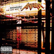 Madhouse: The Very Best Of Anthrax