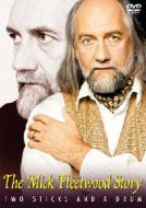 The Mick Fleetwood Story Two Sticks And A Drum