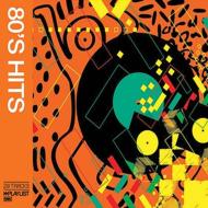 Various/Playlist 80's Hits