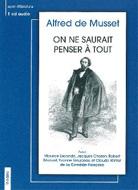 Alfred De Musset/On Ne Saurait Penser A Tout