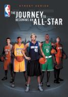 Nba Street Series Vol.5:The Journey To Becoming An All-Star