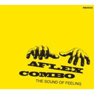 Aflex Combo/Sound Of Feeling