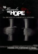 Brooklyn Tabernacle Singers/Miracle Of Hope： Live From Angola Prison