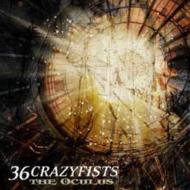 36 Crazyfists/Oculus (Ltd)
